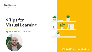 Global Educator Series - 9 Tips for Teaching Online