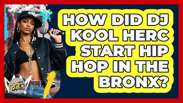 How Did DJ Kool Herc Start Hip Hop In The Bronx? - Hip Hop Gurus