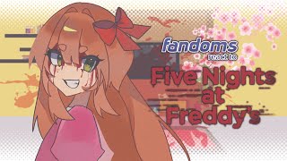 FANDOMS react to FNaF | x2 Speed | Rus/Eng |
