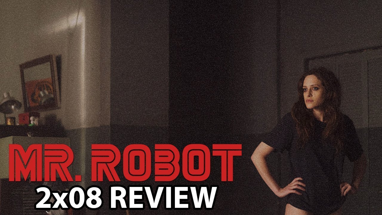 Mr Robot Season 2 Episode 8 Eps2 6 Succ3ss0r P12 Review Youtube