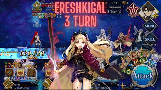 [FGO NA] Mahoyo CQ - Extra Magic Number - Ereshkigal 3 Turn