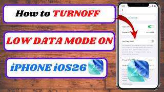 How to Turn Off Low Data Mode on iPhone iOS 26 | Disable Data Saver on iPhone!