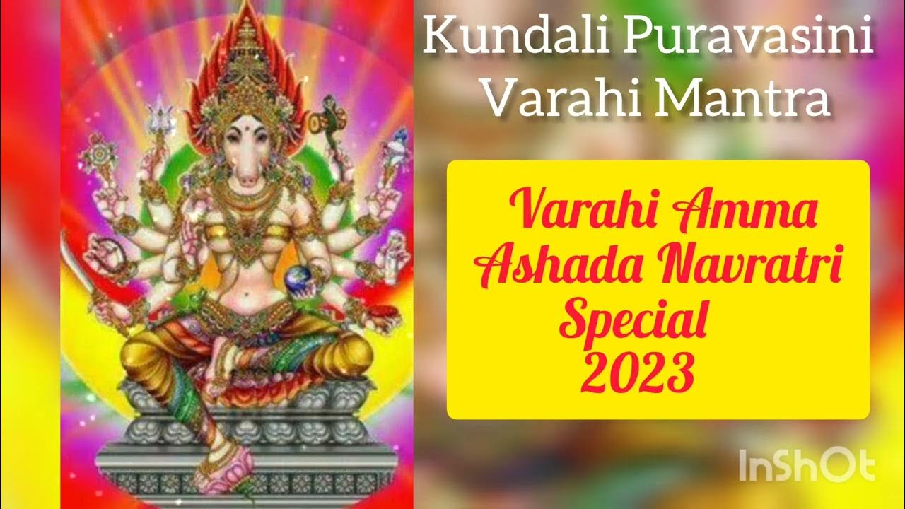 Bestowing Varahi🔥Amman Protection Varahi Navratri 2023 Varahi Mantra YouTube