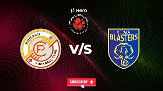 PUNJAB FC VS KERALA BLASTERS | EA SPORTS FC 24 | HERO INDIAN SUPER LEAGUE | GAMEPLAY | PS5