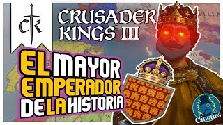 CRUSADER KINGS 3 El Mayor Emperador de la Historia en Crusader Kings III Gameplay en Español