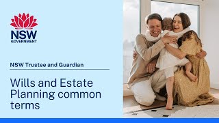 Wills and Estate Planning common terms