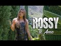 Te Amo Rossy Cover