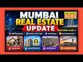 Mumbai Real Estate Weekly Update MHADA Lottery 2026 धारावी Update Navi Mumbai Airport