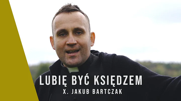 Ks. Jakub Bartczak - Lubi by ksidzem prod. Atezu