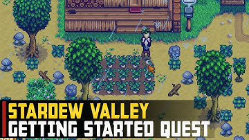 Getting Started | Stardew Valley (Quest)