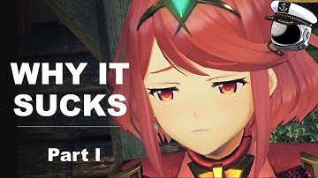 Xenoblade Chronicles 2 is a Disappointment | Part 1
