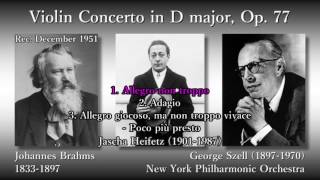 Brahms: Violin Concerto, Heifetz & Szell (1951) ブラームス ヴァイオリン協奏曲 ハイフェッツ
