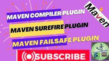 20. Plugins in BDD cucumber  Framework |Maven compiler | Maven surefire | Maven failsafe plugin