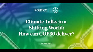 Climate talks in a shifting world: How can COP30 deliver? – November 7 at 4 p.m. BRT | POLITICO