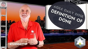 Agile Daily Dose: Definition of Done