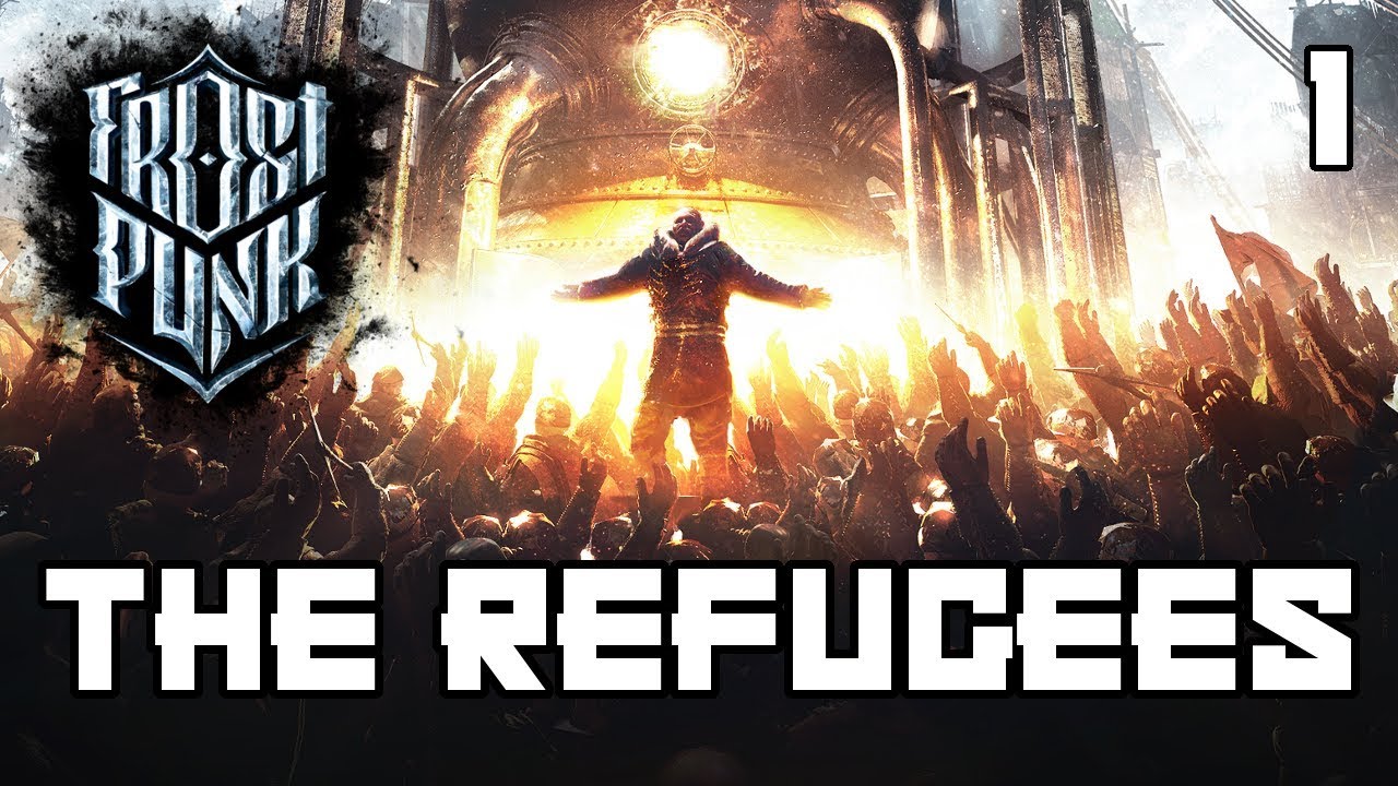 frostpunk refugees frostpunk refugees
