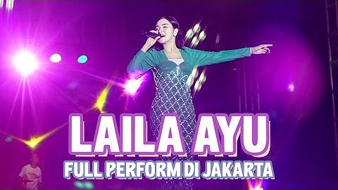 ‼️ FULL PERFORM LAILA AYU ft. AGENG MUSIK DI JAKARTA | 2025 🔥