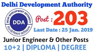 DDA | Junior Engineer & Other Posts | 203 Vacancies | Delhi Development Authority