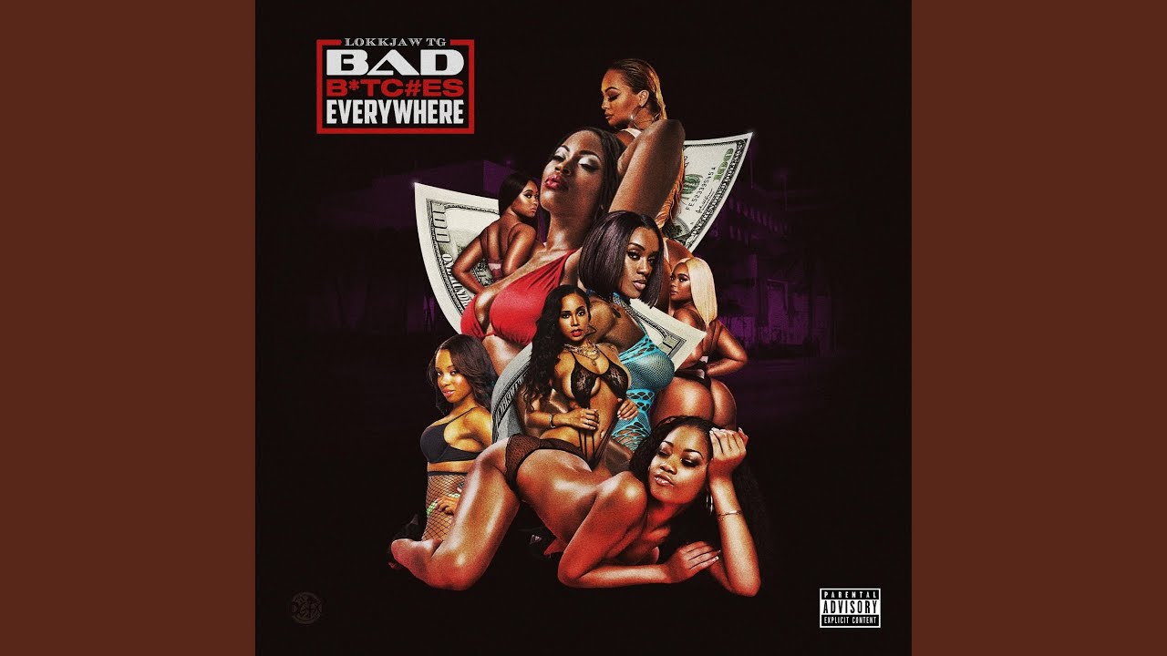 Bad bitches Everywhere