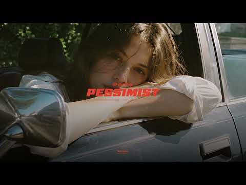 Porte - Pessimist