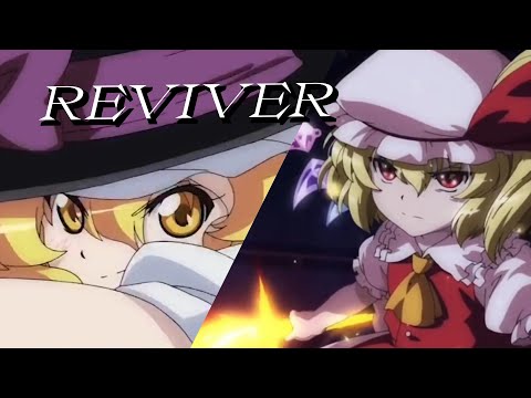 東方MAD〘REVIVER〙