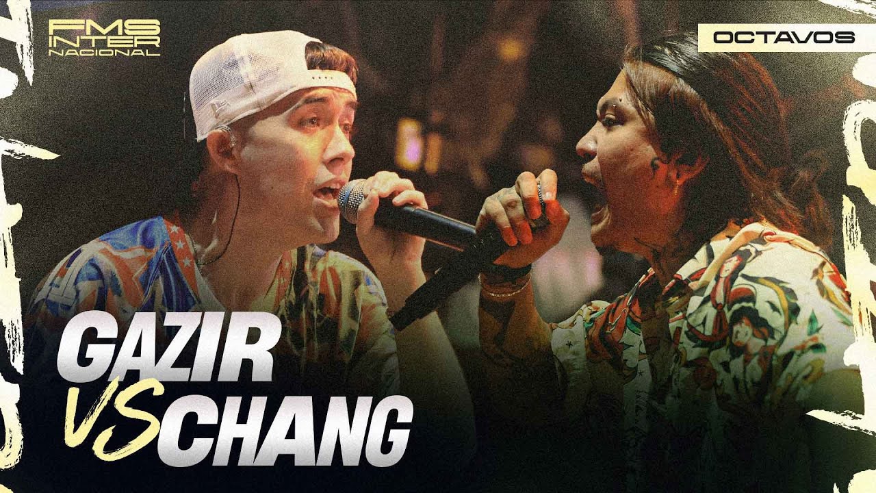 CHANG vs GAZIR I OCTAVOS I 