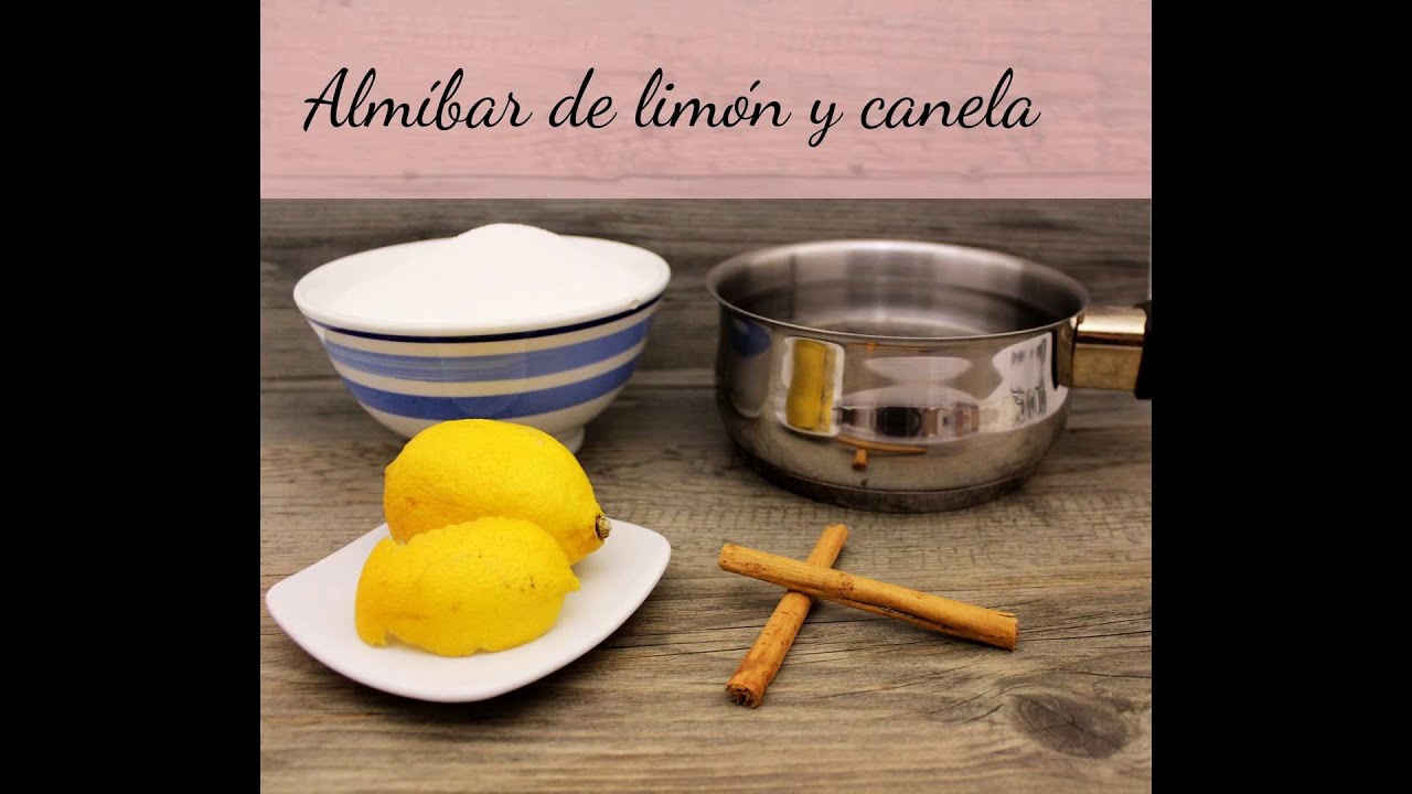 Almíbar de limón y canela - YouTube