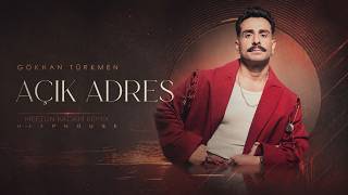 Gökhan Türkmen - Açık Adres (Meftun Kadam Remix) Deep House 2026