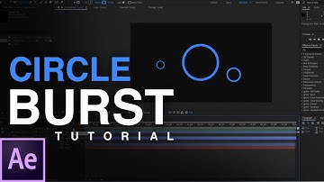 Easy CIRCLE BURSTS in AFTER EFFECTS - TUTORIAL | 2021