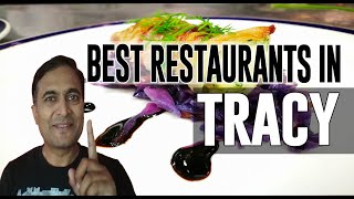Best Restaurants and Places to Eat in Tracy, California CA