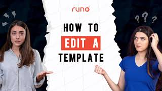 How to edit a template | Web Version | Runo