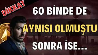 60 Binde de Aynısı Olmuştu Sonra Patladı (Bitcoin Altcoin Genel Borsa Analizi)
