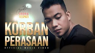 Andra Respati - KORBAN PERASAAN (Official Acoustic Video) Slow Rock