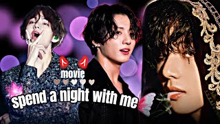 Spend A Night With Me Movie Full Taekook Romantic And Namjin Funny And Yoonmin Love 