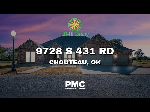 9728 S 431 Rd, Chouteau, OK home video tour