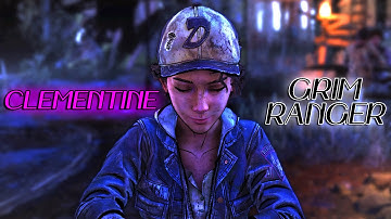 Clementine | Grim Ranger