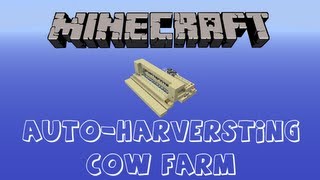 Minecraft Showcase: Auto Harvesting Cow Farm (Semi-Auto)