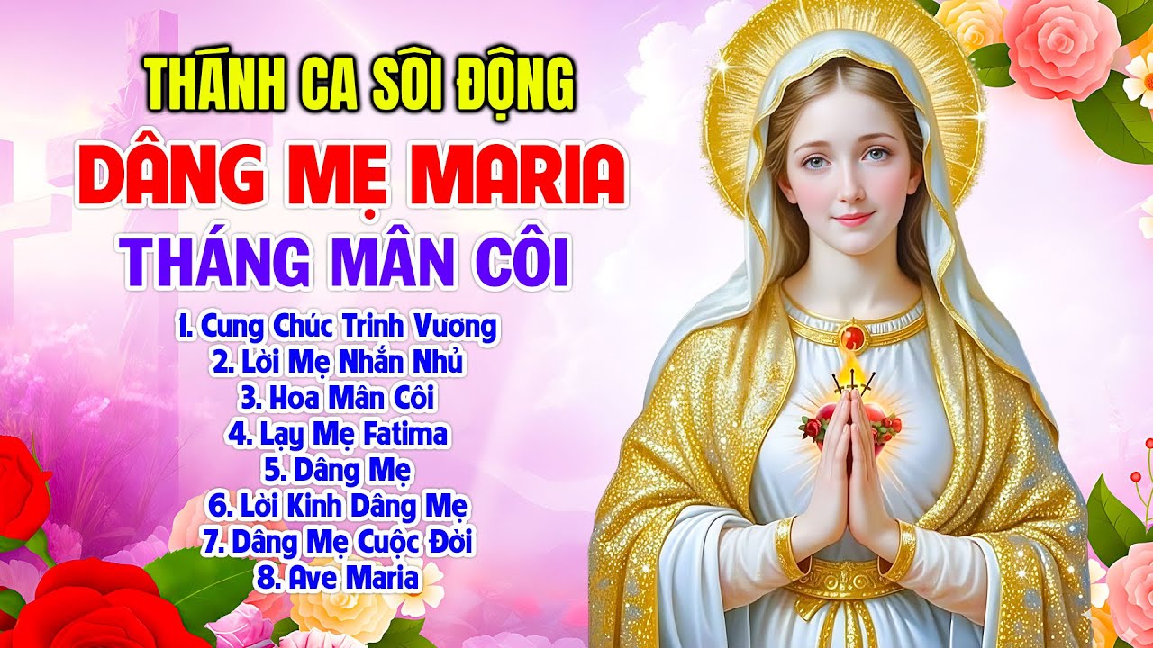 Thánh Ca Ave Maria Sôi Động Tuyển Chọn Đặc Biệt | Tuyển Tập 23 Ca Khúc Hay Nhất Dâng Mẹ Mân Côi