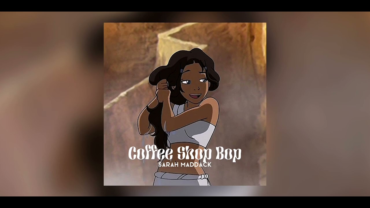 Coffee Shop Bop Sarah Maddack {sped up} YouTube