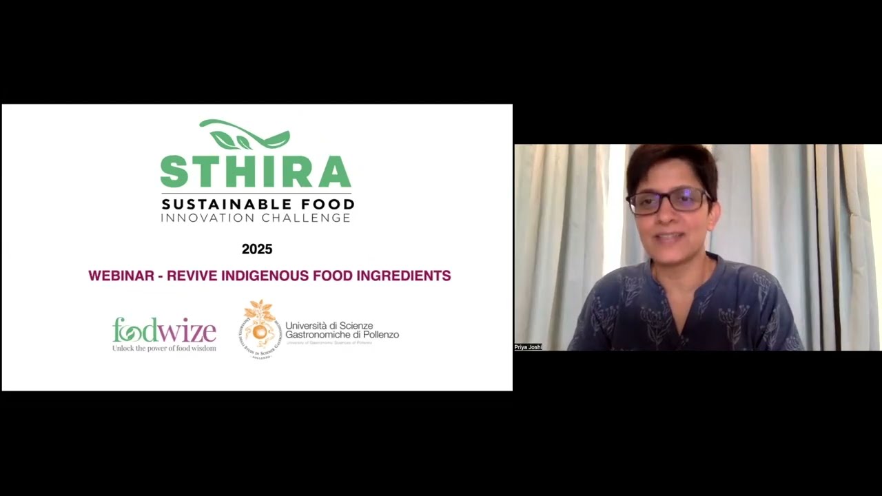 STHIRA Theme 1 - Reviving Indigenous ingredients