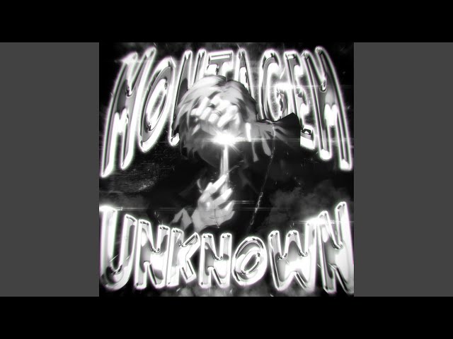 MONTAGEM UNKNOWN (Super Slowed)