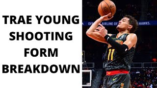 TRAE YOUNG SHOOTING FORM BREAKDOWN - How To Shoot Like Trae Young