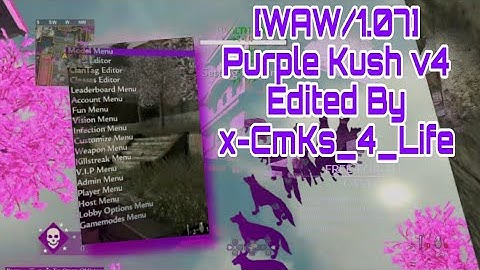 [WAW/1.07] Purple Kush v4 Edit By x-Cmks_4_LiFe PS3