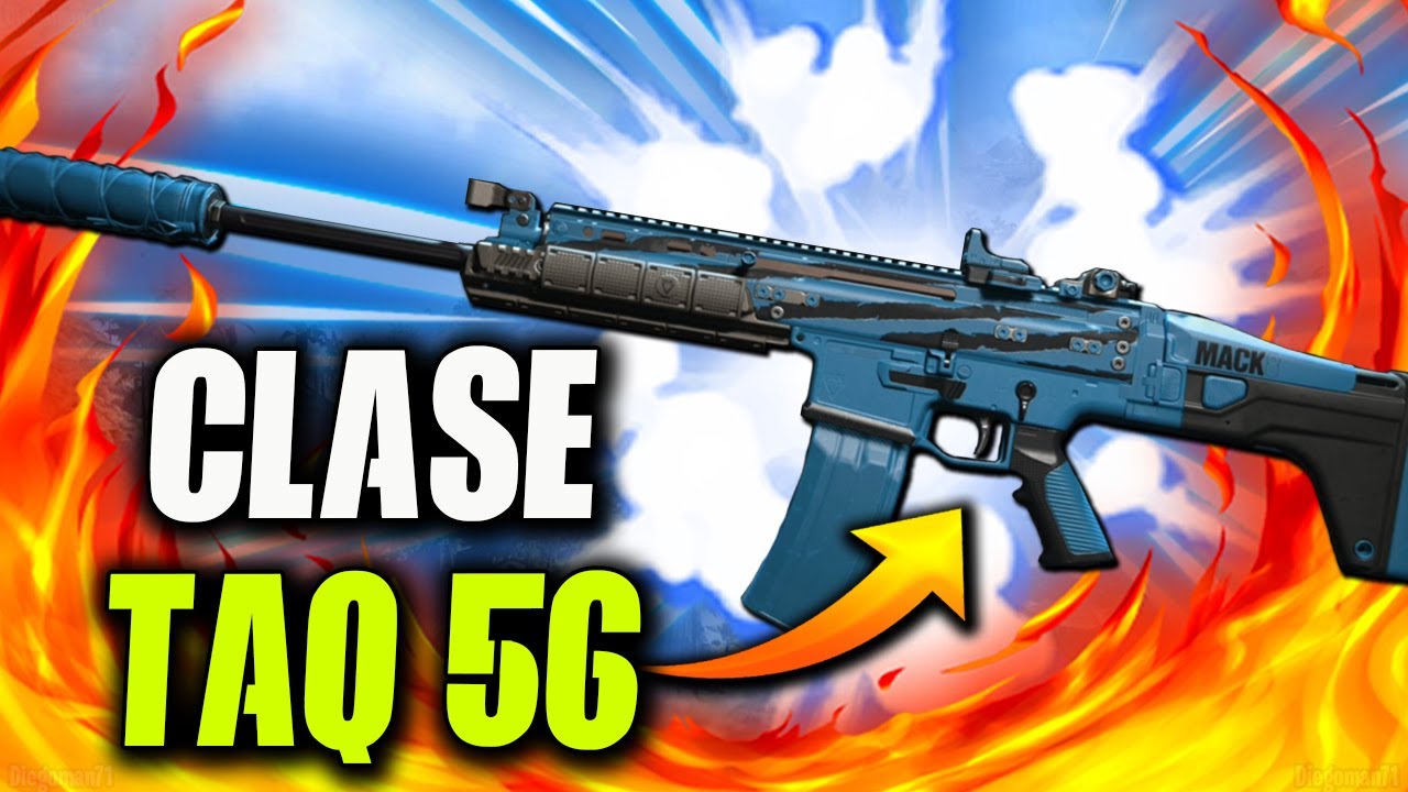 MEJOR CLASE TAQ 56 PARA WARZONE 2 Y DMZ - YouTube
