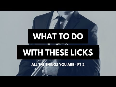 All the Things You Are パート2 | このリックをどう使うか - 第3週