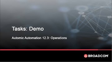 Automic Automation Task Management: Demo