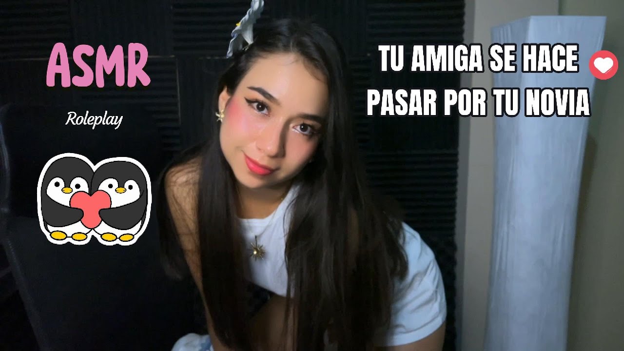 TU AMIGA SE HACE PASAR POR TU NOVIA (recibes muchos mua mua)