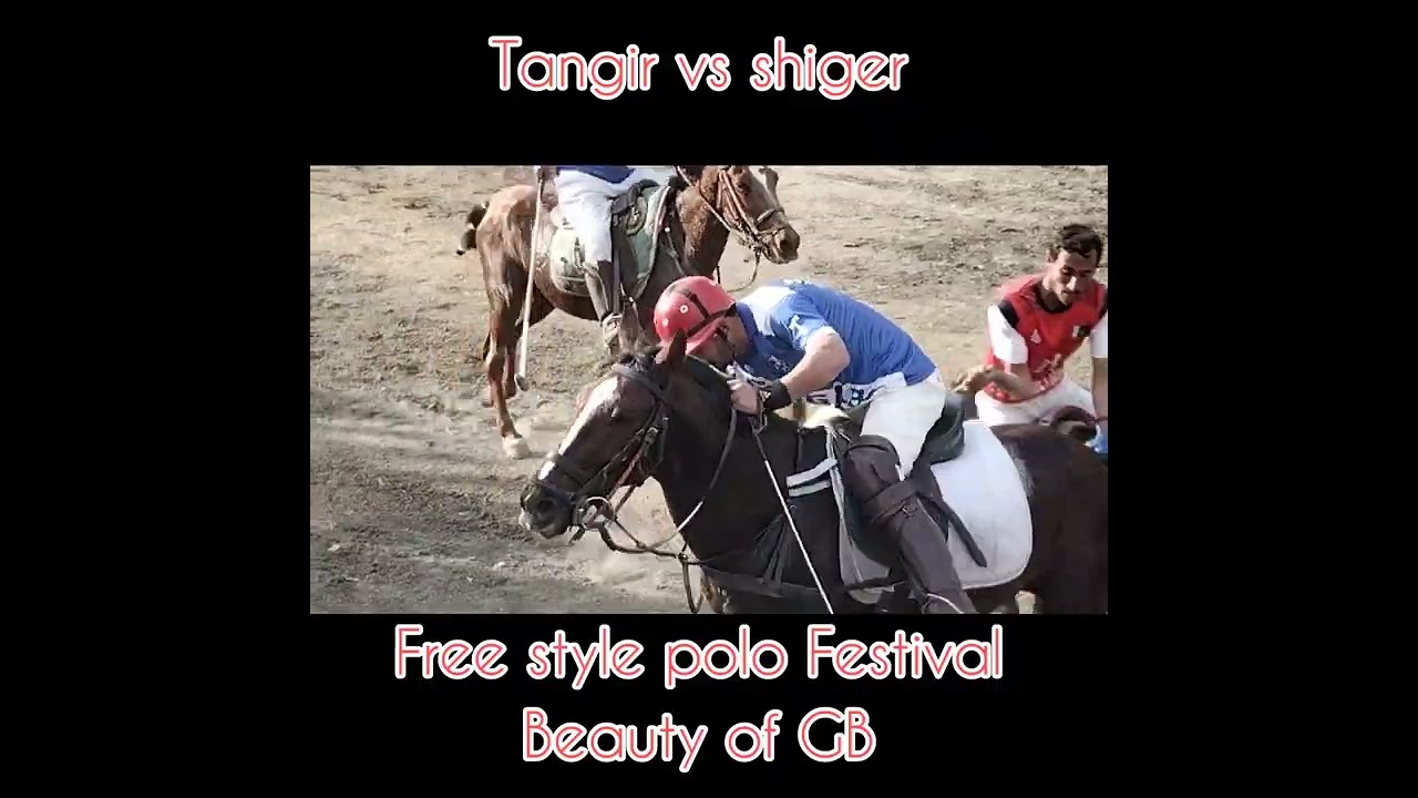 Tangier VS shiger # free style polo Festival Gilgit Baltistan # jishan Na Aazadi Cub 