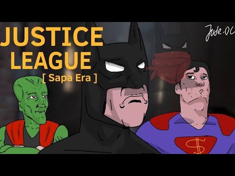The Justice league [ sapa era ]