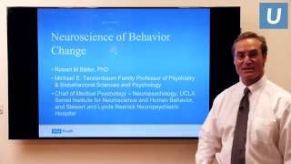 Neuroscience of Behavior Change | Robert Bilder, PhD | UCLAMDChat